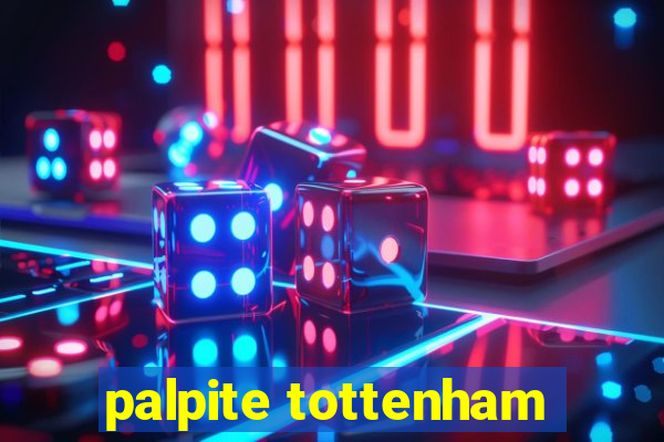 palpite tottenham